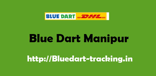 Blue Dart Manipur