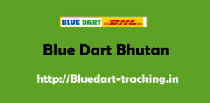 Blue Dart Bhutan